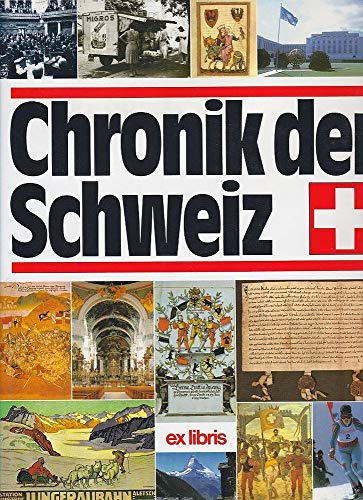 Chronik der Schweiz - Christian Schütt