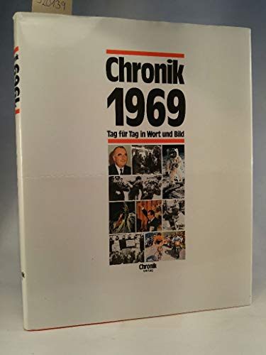 Immagine stock per Chronik 1969 (Chronik / Bibliothek des 20. Jahrhunderts. Tag f�r Tag in Wort und Bild)