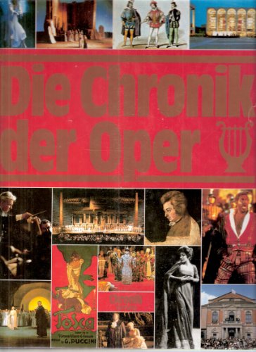 9783611001284: Die Chronik der Oper