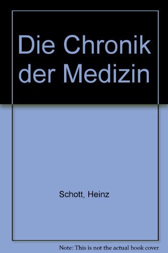 9783611002731: Die Chronik der Medizin