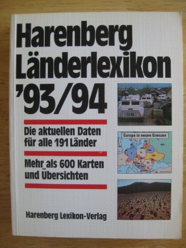 9783611002755: Harenberg Lnderlexikon '93/94. Die aktuellen Daten fr alle 191 Lnder - Harenberg Lexikon Verlag Hrsg.