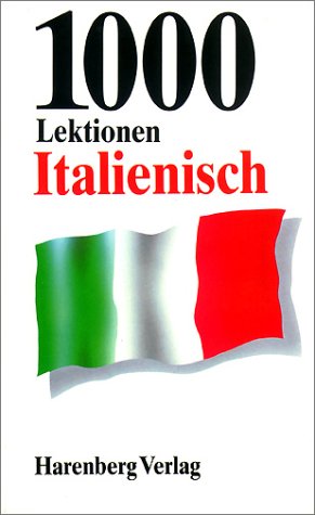 Imagen de archivo de 1000 Lektionen: Italienisch a la venta por medimops