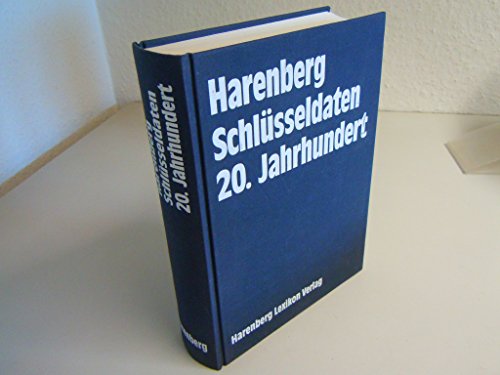 9783611006050: Harenberg Schlsseldaten 20. Jahrhundert