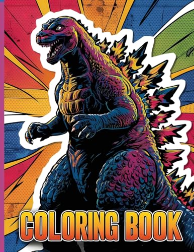 9783611692529: Godzilla Coloring Book: Easy and Fun Coloring Pages for Kids Teens AduIts