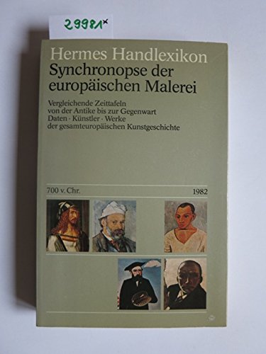 Imagen de archivo de Hermes Handlexikon. Synchronopse der europischen Malerei a la venta por Versandantiquariat Felix Mcke