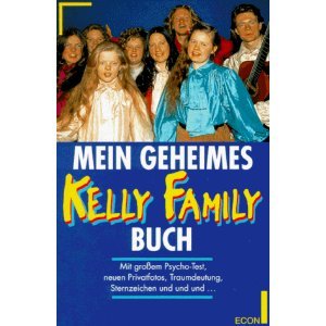 Stock image for Mein geheimes Kelly Family Buch for sale by medimops