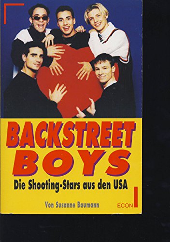 Beispielbild fr Backstreet Boys - Die Shooting-Stars aus den USA zum Verkauf von Buch et cetera Antiquariatsbuchhandel