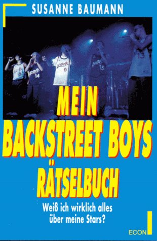 Beispielbild fr Mein Backstreet Boys Rtselbuch. Wei ich wirklich alles ber meine Stars? zum Verkauf von medimops