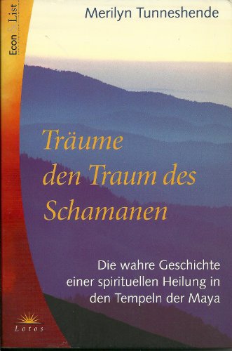 Stock image for Trume den Traum des Schamanen for sale by medimops