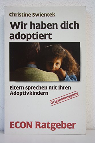 Stock image for Wir haben dich adoptiert for sale by medimops