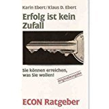 Stock image for Erfolg ist kein Zufall for sale by Eulennest Verlag e.K.