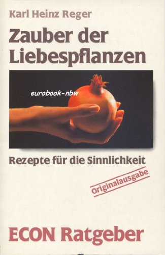 Stock image for Zauber der Liebespflanzen for sale by medimops