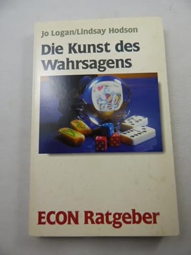 Stock image for Die Kunst des Wahrsagens. for sale by CSG Onlinebuch GMBH