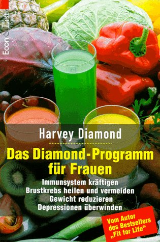 Stock image for Das Diamond-Programm für Frauen Diamond, Harvey for sale by tomsshop.eu