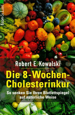 Die 8-Wochen-Cholesterinkur