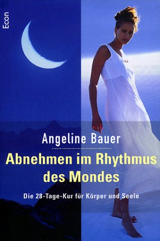 Stock image for Abnehmen im Rhythmus des Mondes. Die 28- Tage- Kur fr Krper und Seele. for sale by medimops