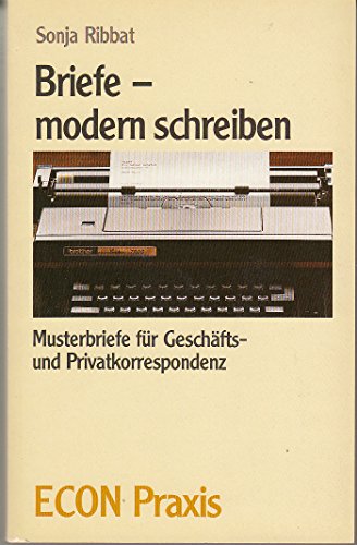 Imagen de archivo de Briefe - modern schreiben. a la venta por Worpsweder Antiquariat