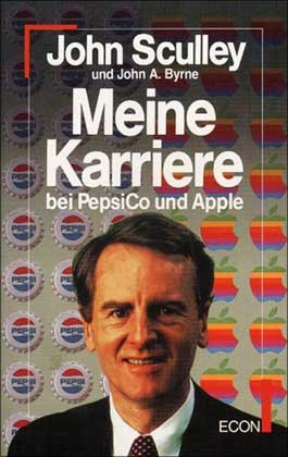 Imagen de archivo de Meine Karriere bei PepsiCo und Apple a la venta por Eulennest Verlag e.K.
