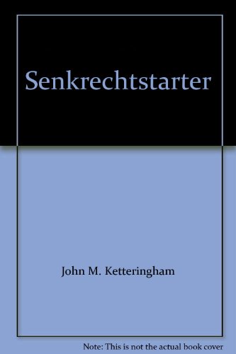 9783612210647: Senkrechtstarter. Grosse Produktideen und ihre Durchsetzung