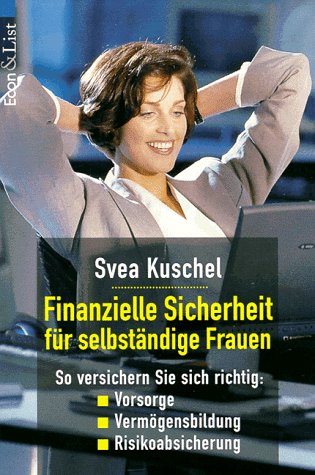 Beispielbild fr Finanzielle Sicherheit fr selbststndige Frauen zum Verkauf von Eichhorn GmbH