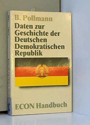 Beispielbild fr Daten zur Geschichte der Deutsche Demokratischen Republik zum Verkauf von Eichhorn GmbH