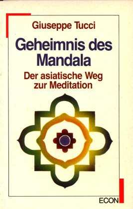 9783612230102: Geheimnis des Mandala. Der asiatische Weg zur Meditation.