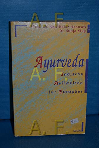 Beispielbild für Ayurveda. Indische Heilweisen für Europäer. zum Verkauf von Antiquariat Nam, UstId: DE164665634