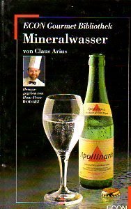 Beispielbild fr Mineralwasser. (ECON Gourmet Bibliothek). zum Verkauf von biblion2