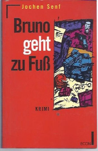 Bruno geht zu Fuß. Krimi