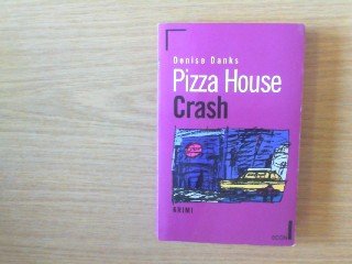 9783612250117: Pizza House Crash