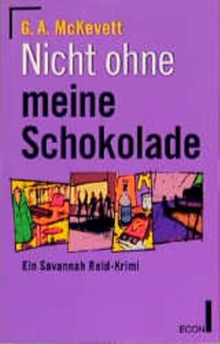 Stock image for Nicht Ohne Meine Schokolade: Ein Savannah Redi-Krimi for sale by Lowry's Books