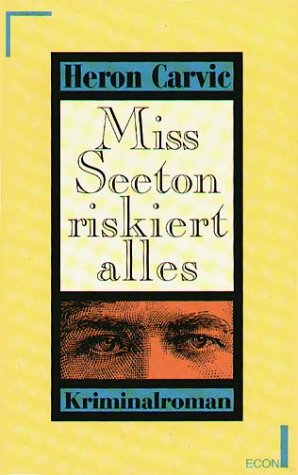 Stock image for Miss Seeton riskiert alles. for sale by medimops