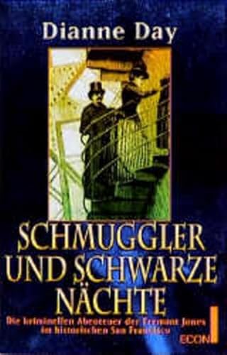 Beispielbild fr Schmuggler und schwarze Nchte. Die kriminellen Abenteuer der Fremont Jones im historischen San Francisco. Aus dem Amerikanischen von Barbara Schfer. zum Verkauf von Antiquariat Christoph Wilde