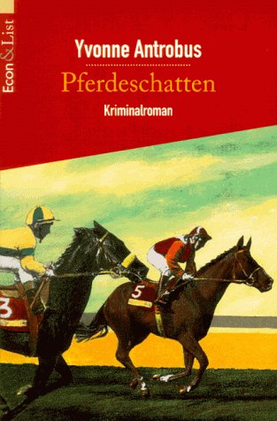 Beispielbild fr pferdeschatten. kriminalroman. aus dem englischen von barbara schfer zum Verkauf von alt-saarbrcker antiquariat g.w.melling