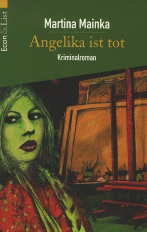 Beispielbild fr Angelika ist tot. zum Verkauf von Gabis Bcherlager