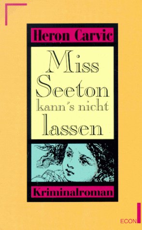 Stock image for Miss Seeton kann's nicht lassen. for sale by medimops