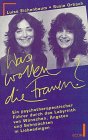 Stock image for Was wollen die Frauen? for sale by Antiquariat  Angelika Hofmann