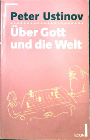 9783612260420: ber Gott und die Welt. ( ECON Sachbuch).