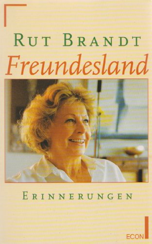 Stock image for Freundesland : Erinnerungen. for sale by Versandantiquariat Felix Mcke