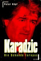 Beispielbild fr Karadzic. Die Schande Europas. zum Verkauf von medimops