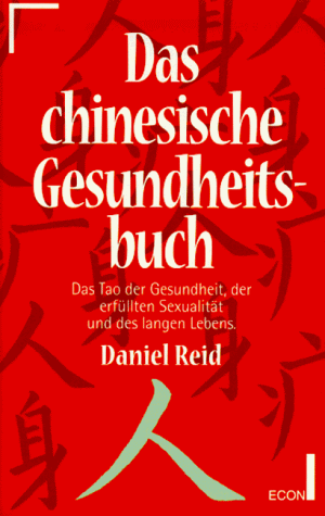 Stock image for Das chinesische Gesundheitsbuch for sale by medimops