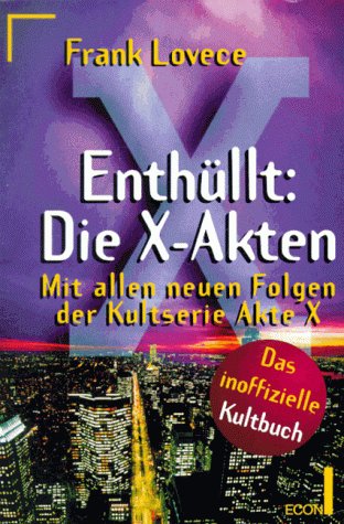 AKTE X > ENTHÜLLT: DIE X-AKTEN