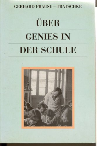 Genies in der Schule: Legenden und Wahrheit über den Erfolg im Leben (ETB - Econ & List Taschenbuch)