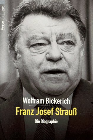 Imagen de archivo de Franz Josef Strau. Die Biographie. a la venta por medimops