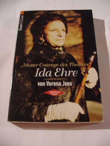 Stock image for Mutter Courage des Theaters. Ida Ehre. for sale by Antiquariat & Verlag Jenior