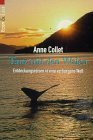 9783612265944: Tanz mit den Walen. Entdeckungsreisen in eine verborgene Welt.