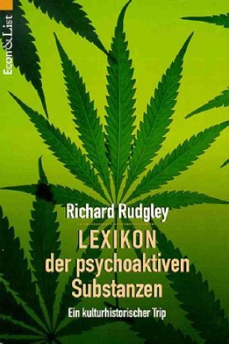 Lexikon der psychoaktiven Substanzen. Ein kulturhistorischer Trip. (9783612265951) by Rudgley, Richard