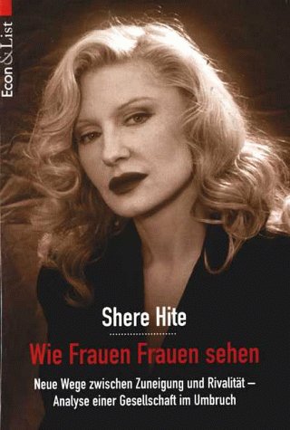 Imagen de archivo de Wie Frauen Frauen sehen von Shere Hite a la venta por Nietzsche-Buchhandlung OHG