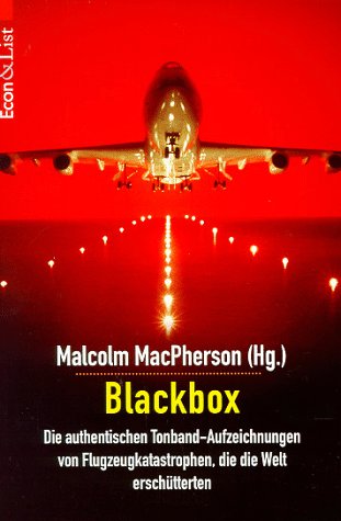 9783612266477: Blackbox. Die authentischen Tonband-Aufzeichnungen von Flugkatastrophen, die die Welt erschtterten
