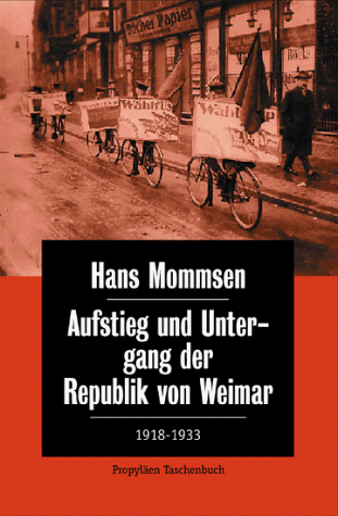 9783612267542: Aufstieg und Untergang der Republik von Weimar 1918 - 1933.